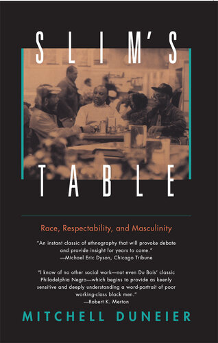 Slim's Table: Race, Respectability, and Masculinity