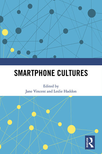 Smartphone Cultures