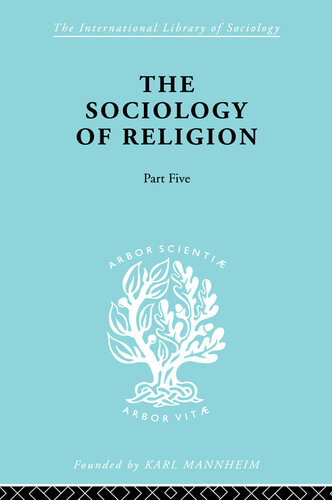 The Sociology of Religion, Part 5: A Study of Christendom