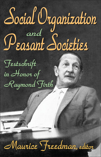 Social Organization and Peasant Societies
