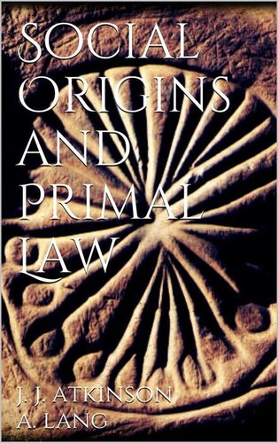 Social Origins and Primal Law