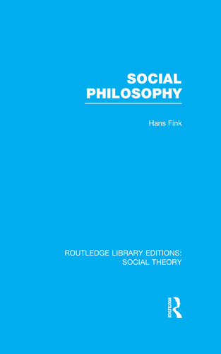 Social Philosophy (RLE Social Theory)