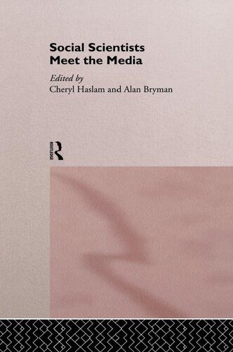 Social Scientists Meet the Media