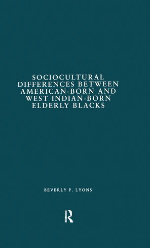 Sociocultural Differences between American-born and West Indian-born Elderly Blacks