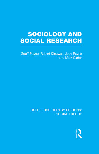 Sociology and Social Research (RLE Social Theory)