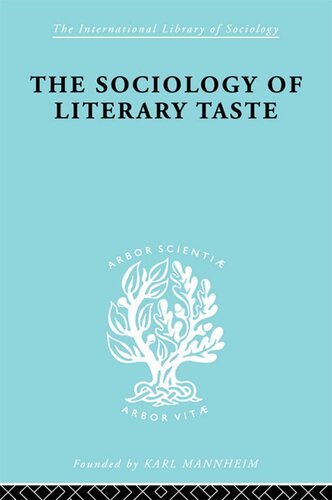 The Sociology of Literary Taste