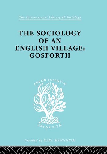 The Sociology of an English Village: Gosforth