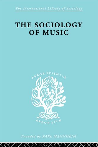 The Sociology of Music