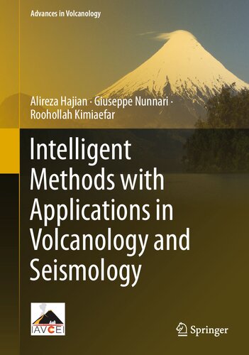 Intelligent Methods with Applications in Volcanology and Seismology