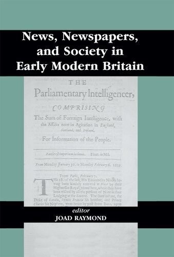News, Newspapers and Society in Early Modern Britain