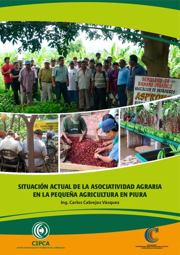 Situación actual de la asociatividad agraria en la pequeña agricultura en Piura