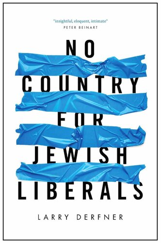 No Country for Jewish Liberals
