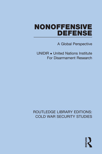 Nonoffensive Defense: A Global Perspective