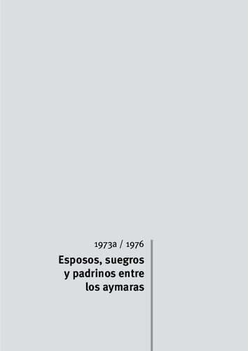 Esposos, suegros y padrinos entre los aymaras