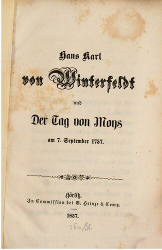 Hans Karl von Winterfeldt und Der Tag von Moys am 7. September 1757