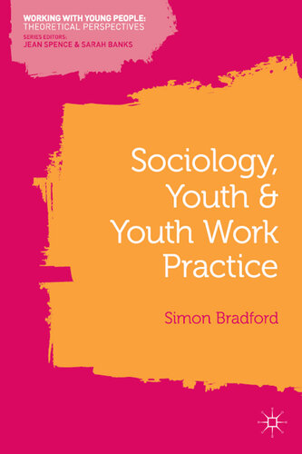 Sociology, Youth and Youth Work Practice
