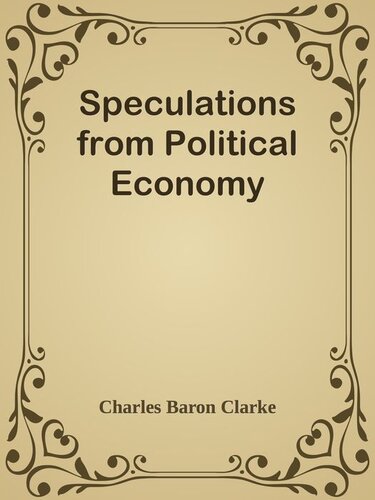 Speculations from Political Economy