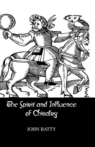 Spirit Influences Of Chivalry