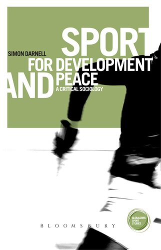Sport for Development and Peace: A Critical Sociology