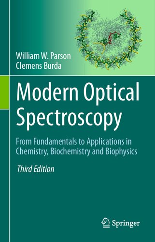 Modern Optical Spectroscopy: From Fundamentals to Applications in Chemistry, Biochemistry and Biophysics