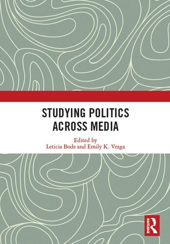 Studying Politics Across Media