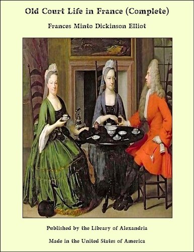 Old Court Life in Spain, vol. 1/2