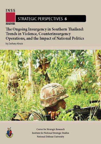 The Ongoing Insurgency in Southern Thailand