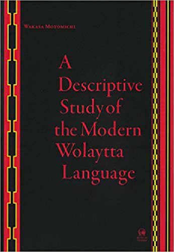 A Descriptive Study of the Modern Wolaytta Language