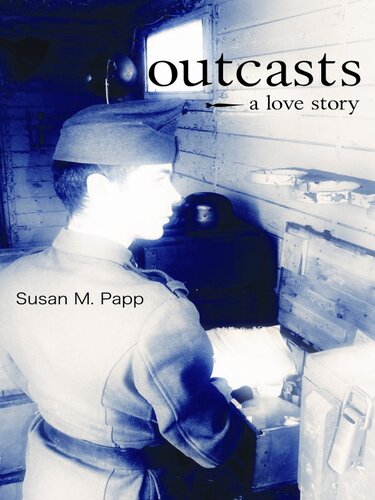 Outcasts: A Love Story