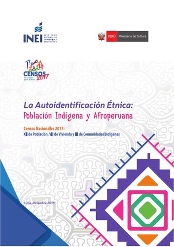 La autoidentificación étnica: población indígena y afroperuana. Censos Nacionales 2017:  XII de Población, VII de Vivienda y III de Comunidades IndígenasGenara Rivera Araujo Ana Naupari Rivas Flor Suarez Rodriguez Procesamiento de la Información Miguel Ángel Bayardo Tadeo Mixsi Casas Bendezú Francisco Ruiz Torres Elaboración de mapas: Lourdes Huertas Rosales
