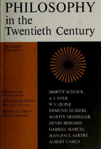 Philosophy in the Twentieth Century: An Anthology