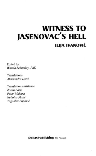 Witness to Jasenovac 's Hell