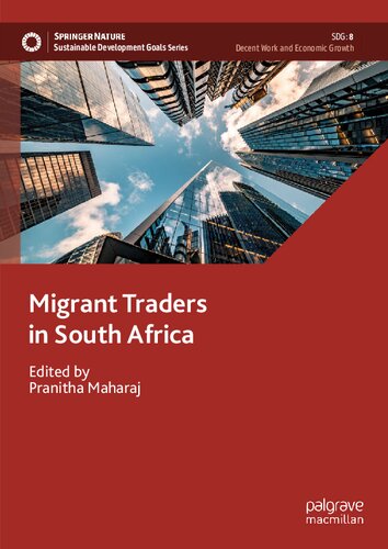 Migrant Traders in South Africa: Migrant Traders in South Africa