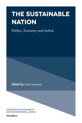 The Sustainable Nation: Politics, Economy and Justice