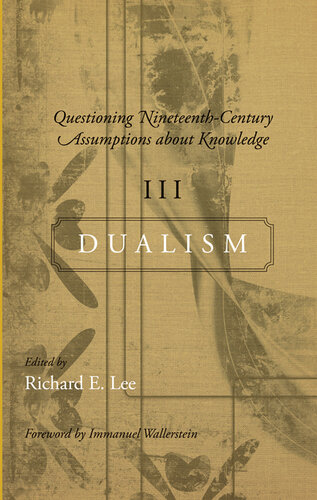 Questioning Nineteenth-Century Assumptions about Knowledge, III: Dualism