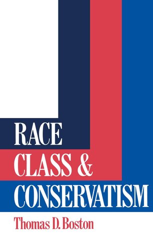 Race, Class and Conservatism