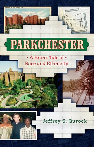 Parkchester: A Bronx Tale of Race and Ethnicity