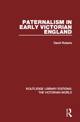 Paternalism in Early Victorian England