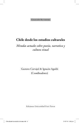 Chile desde los estudios culturales: miradas actuales sobre poesía, narrativa y cultura visual /