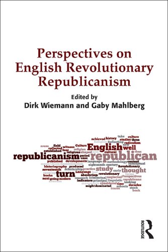 Perspectives on English Revolutionary Republicanism