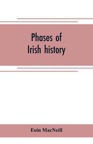 Phases of Irish History