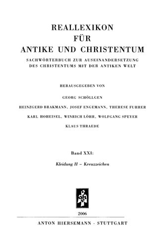 Reallexikon für Antike und Christentum 21 : Kleidung II – Kreuzzeichen