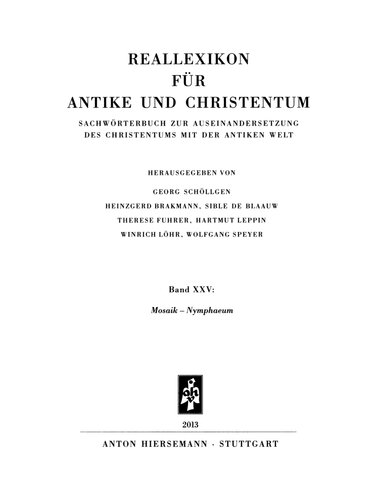Reallexikon für Antike und Christentum 25 : Mosaik – Nymphaeum