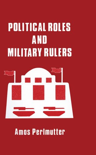 Political Roles and Military Rulers