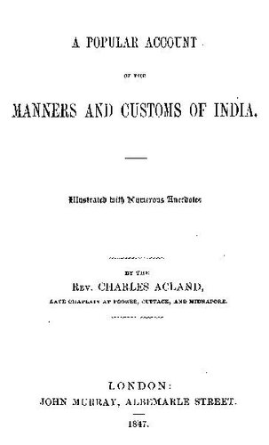 A Popular Account of the Manners and Customs of India