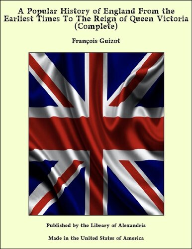 A Popular History of England, From the Earliest Times to the Reign of Queen Victoria; Vol. II