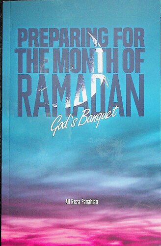 Preparing for the Month of Ramadan - God's Banquet_