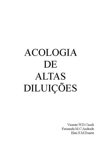 Acologia de altas diluicoes