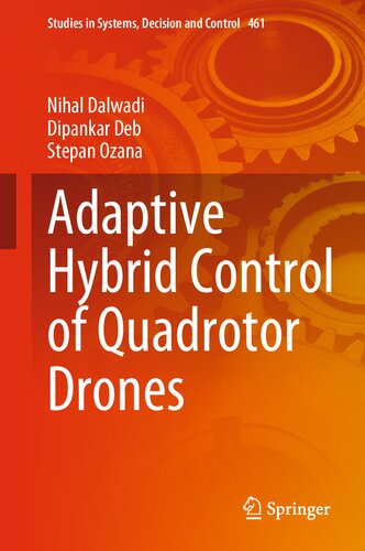 Adaptive Hybrid Control of Quadrotor Drones