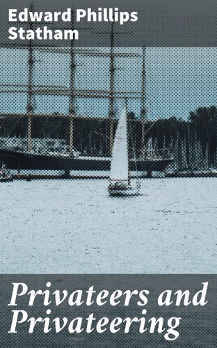 Privateers and Privateering